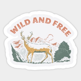 Wild And Free Sticker